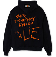 Lade das Bild in den Galerie-Viewer, Oversized Hoodie - Our Monetary System Is A Lie
